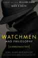 Watchmen and Philosophy:A Rorschach Test