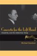 Concerto for the Left Hand:Disability and the Defamiliar Body
