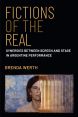 Fictions of the Real:Synergies Between Screen and Stage in Argentine Performance