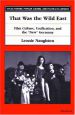 That Was the Wild East:Film Culture, Unification, and the New Germany