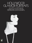Hollywood Glamor Portraits: 145 Photos of Stars, 1926-1949