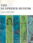 The slapstick queens