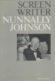 Screenwriter:The Life and Times of Nunnally Johnson