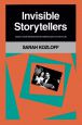 Invisible Storytellers:Voice-Over Narration in American Fiction Film