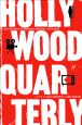 Hollywood Quarterly:Film Culture in Postwar America, 1945-1957