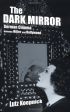The Dark Mirror:German Cinema Between Hitler and Hollywood