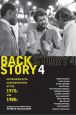 Backstory 4:Interviews with Screenwriters of the 1970s and 1980s