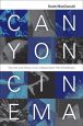 Canyon Cinema:The Life and Times of an Independent Film Distributor