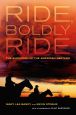 Ride, Boldly Ride:The Evolution of the American Western