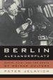 Berlin Alexanderplatz:Radio, Film, and the Death of Weimar Culture