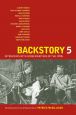 Backstory 5:Interviews with Screenwriters of the 1990s