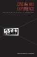 Cinema and Experience:Siegfried Kracauer, Walter Benjamin, and Theodor W. Adorno