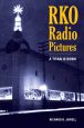 RKO Radio Pictures:A Titan Is Born