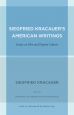 Siegfried Kracauer's American Writings:Essays on Film and Popular Culture