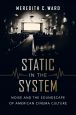 Static in the System:Noise and the Soundscape of American Cinema Culture