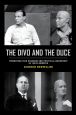 The Divo and the Duce:Promoting Film Stardom and Political Leadership in 1920s America