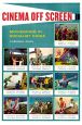 Cinema Off Screen:Moviegoing in Socialist China