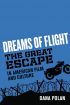 Dreams of Flight: