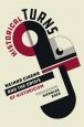 Historical Turns:Weimar Cinema and the Crisis of Historicism