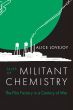 Tales of Militant Chemistry:The Film Factory in a Century of War