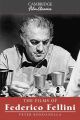The films of Federico Fellini
