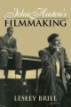 John Huston's filmmaking
