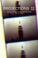 Projections 11:New York Filmakers on New York Film-making