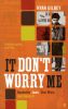 It Don't Worry Me:Nashville, Jaws, Star Wars and Beyond