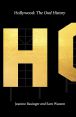 Hollywood:The Oral History