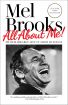 All About Me!:My Remarkable Life in Show Business