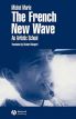 The French New Wave:an artistic school