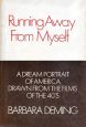Running Away From Myself:A dream portrait of America drawn from the films of the forties