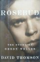 Rosebud:The Story of Orson Welles
