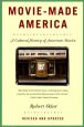 Movie-Made America:A Cultural History of American Movies