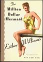 The Million Dollar Mermaid:An Autobiography