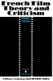 French Film Theory and Criticism 1907-1939:vol.1: 1907-1929 - vol. 2: 1929-1939