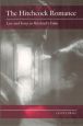 The Hitchcock Romance:Love and Irony in Hitchcock's Films