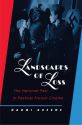 Landscapes of Loss:The National Past in Postwar French Cinema