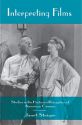 Interpreting Films:Studies in the Historical Reception of American Cinema