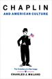 Chaplin and American Culture:The Evolution of a Star Image