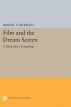Film and the Dream Screen:A Sleep and a Forgetting