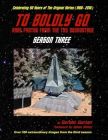 To Boldly Go:Rare Photos from the TOS Soundstage - Season Three