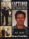 Captured on Film:The Prison Movie