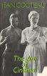 The Art of Cinema:A Collection of Cocteau's Writings on Film