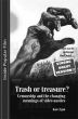 Trash or Treasure:Censorship and the Changing Meanings of the Video Nasties