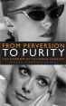 From Perversion to Purity:The Stardom of Catherine Deneuve