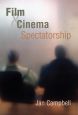 Film and Cinema Spectatorship:Melodrama and Mimesis