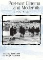 Post-war Cinema and Modernity:A Film Reader