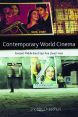 Contemporary World Cinema:Europe, the Middle East, East Asia and South Asia