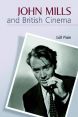 John Mills and British Cinema:Masculinity, Identity and Nation
